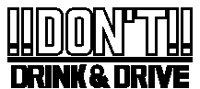 Don't Drink & Drive 1.eps