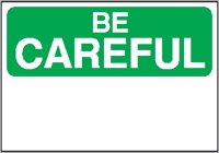 Be Careful (General).eps