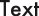 18PTXTBL.CMX