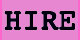 HIRE.GIF