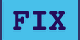 FIX.GIF