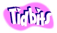 TIDBITS PICT.pct
