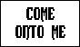 COME2.BMP