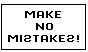 MISTAKE.BMP
