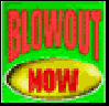 blwoutnowsm_w.gif