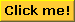 clickme1.gif