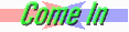 comein_mw.gif