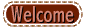welcome_mc.gif