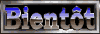 bientot_mb.gif