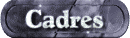 cadres_mw.gif