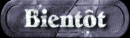 bientot_mb.gif