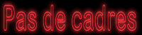 pasdecadres_mw.gif