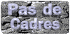 pas_de_cadres_mc.gif