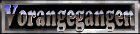vorangegangen_mb.gif