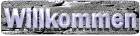 willkommen_mw.gif