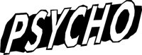 PSYCHO.WMF