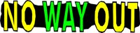 NOWAYOUT.WMF