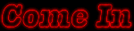 come_in_red_sm_blk.gif