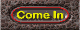 comeinSm.gif