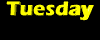 tuesdayBLK.gif