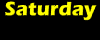 saturdayBLK.gif