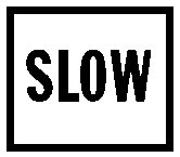 SLOW.PCX